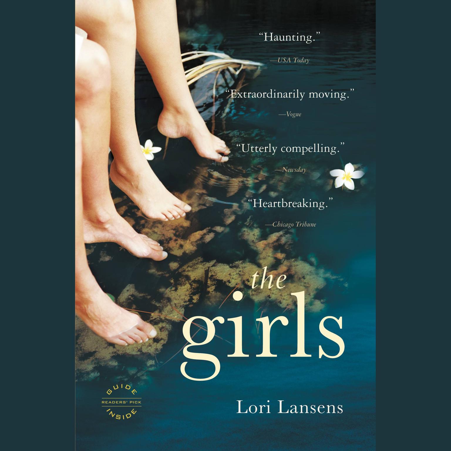 The Girls (Abridged): A Novel Audiobook, by Lori Lansens