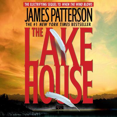 The Lake House Audiobook, by James Patterson