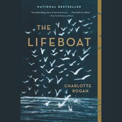 The Lifeboat: A Novel Audiobook, by Charlotte Rogan