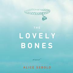 The Lovely Bones Audiobook, by Alice Sebold