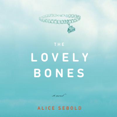 The Lovely Bones Audiobook, by Alice Sebold