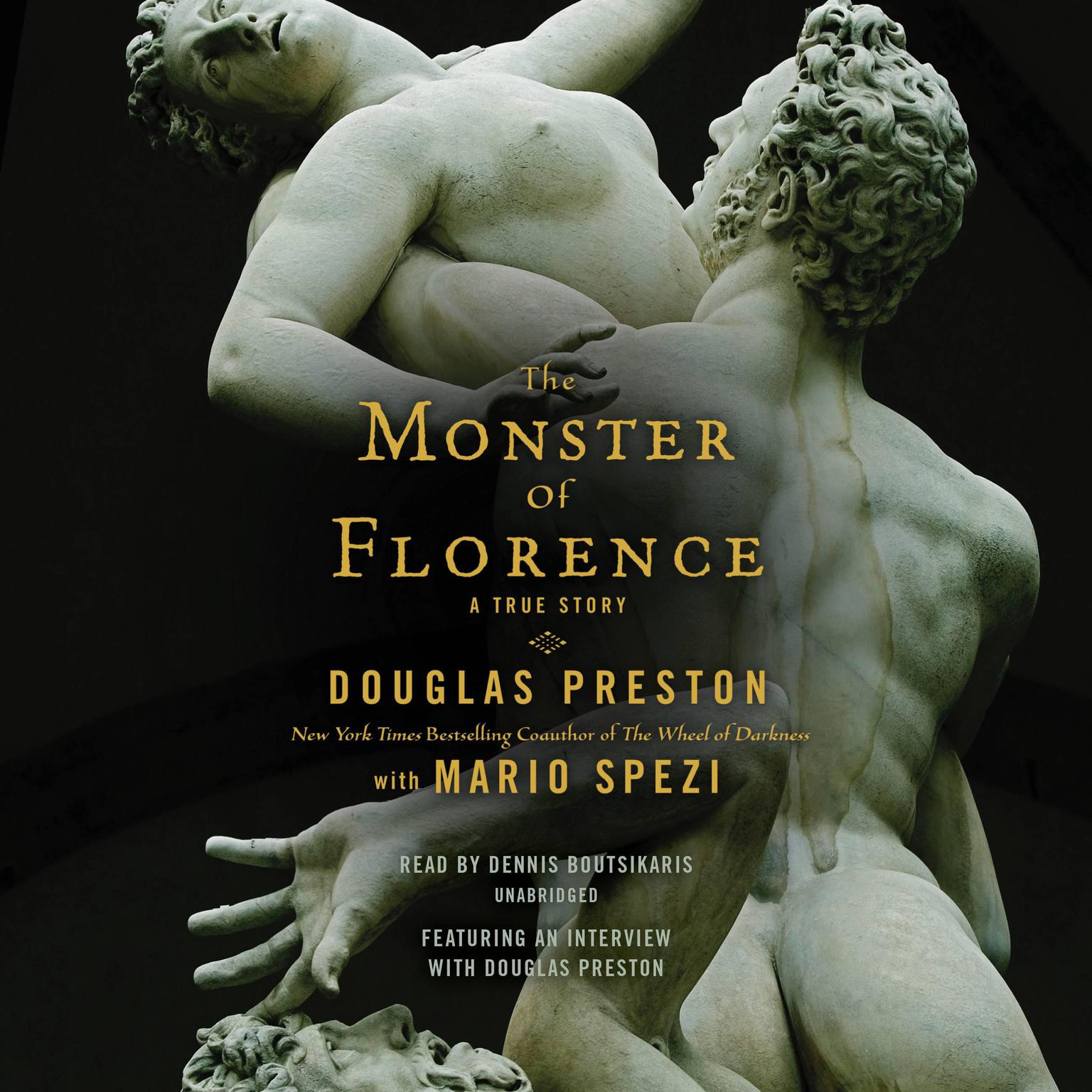 The Monster of Florence Audiobook, by Douglas Preston