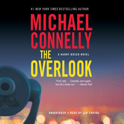 The Overlook: A Novel Audiobook, by Michael Connelly
