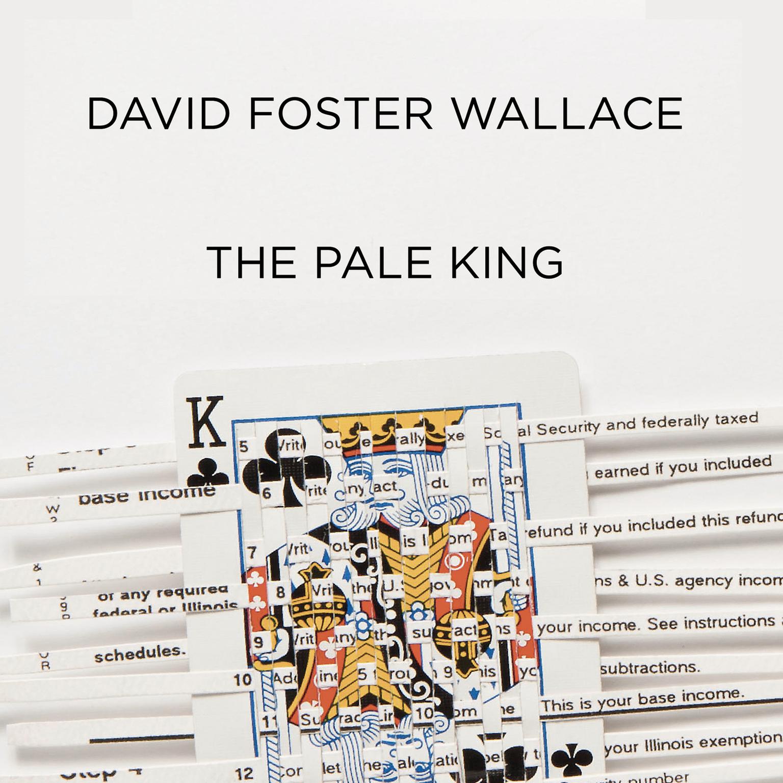 The Pale King Audiobook, by David Foster Wallace