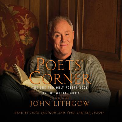 From Song of Myself (A Poem from The Poets Corner): The One-and-Only Poetry Book for the Whole Family Audiobook, by John Lithgow