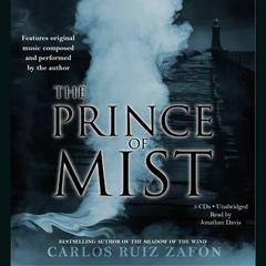 The Prince of Mist Audiobook, by Carlos Ruiz Zafón