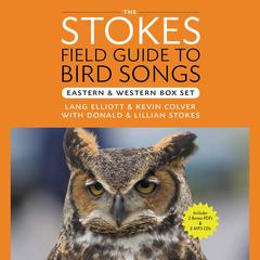 Stokes Field Guide to Bird Songs: Eastern Region: Eastern Region Audiobook, by Donald Stokes