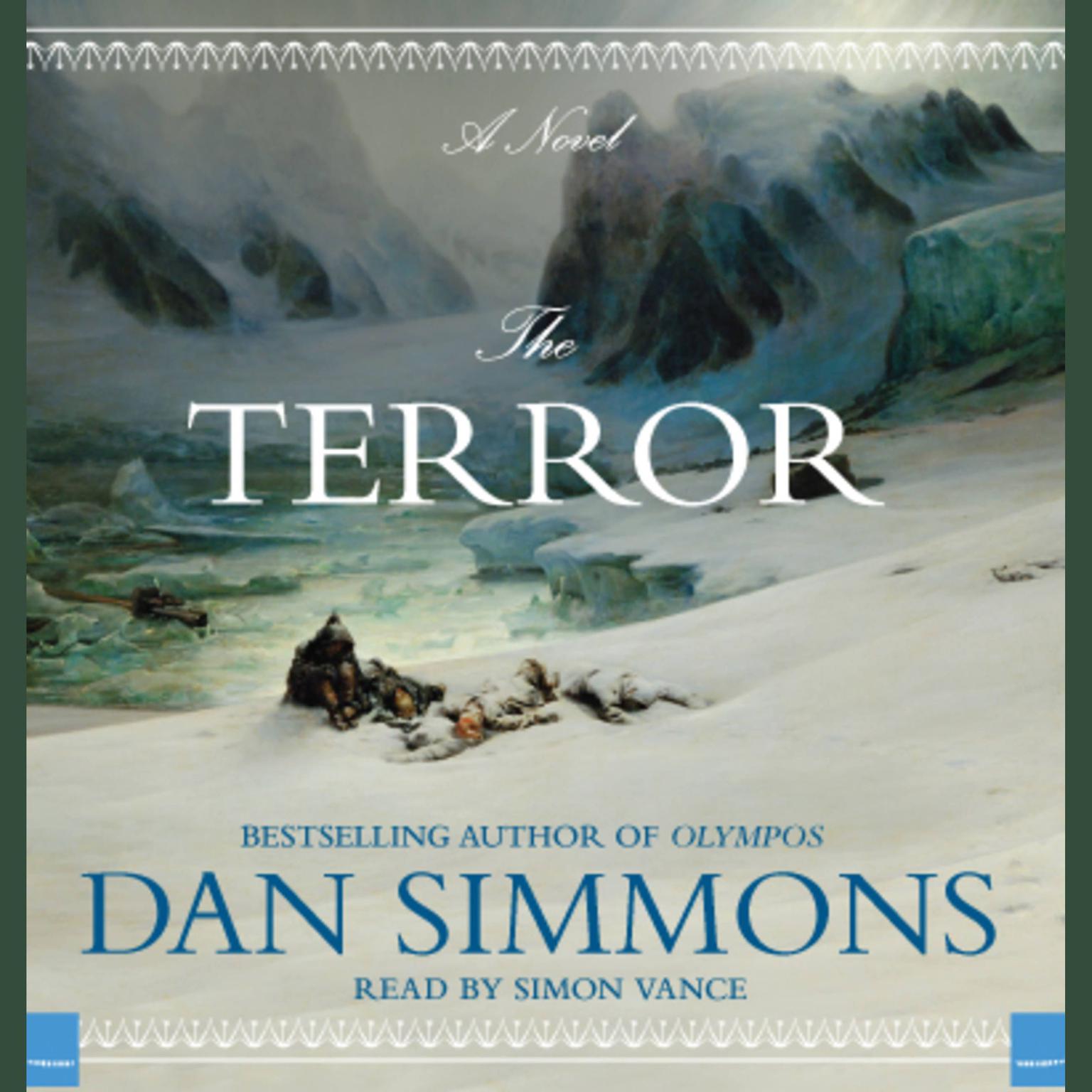 The Terror (Abridged): A Novel Audiobook, by Dan Simmons