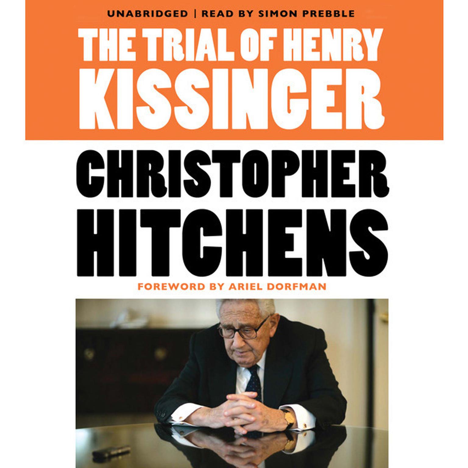 The Trial of Henry Kissinger Audiobook, by Christopher Hitchens