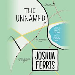 The Unnamed Audiobook, by Joshua Ferris