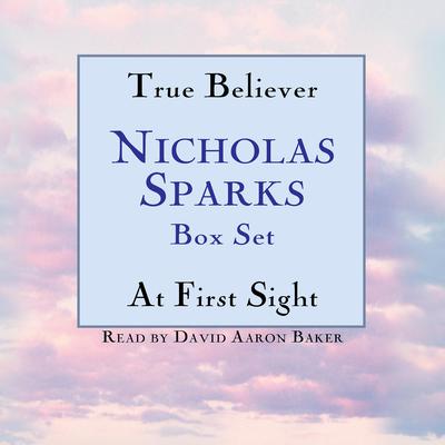True Believer/At First Sight Box Set: Featuring the Unabridged Recordings of True Believer and At First Sight Audiobook, by 