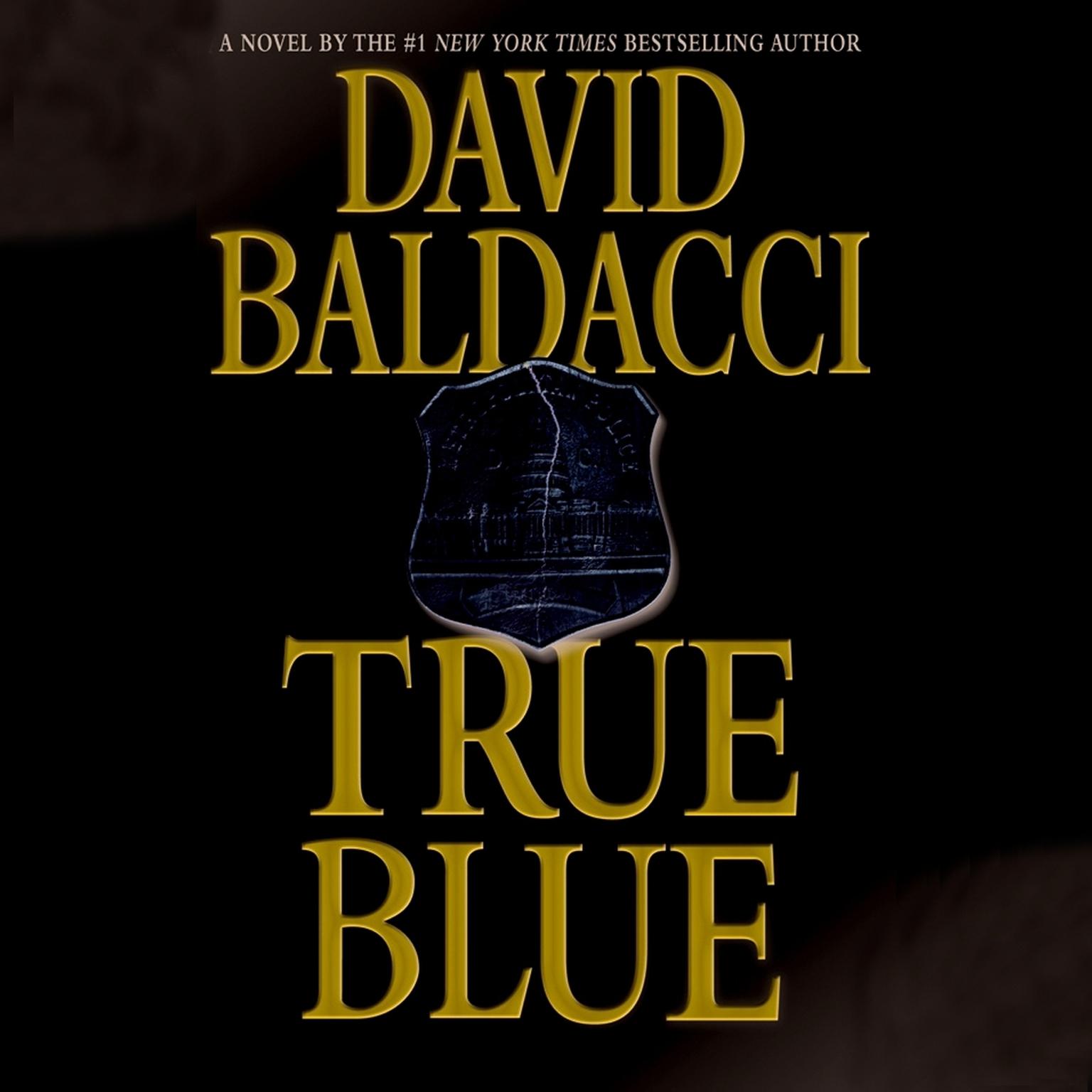 True Blue (Abridged) Audiobook, by David Baldacci