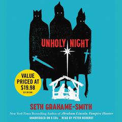 Unholy Night Audiobook, by Seth Grahame-Smith