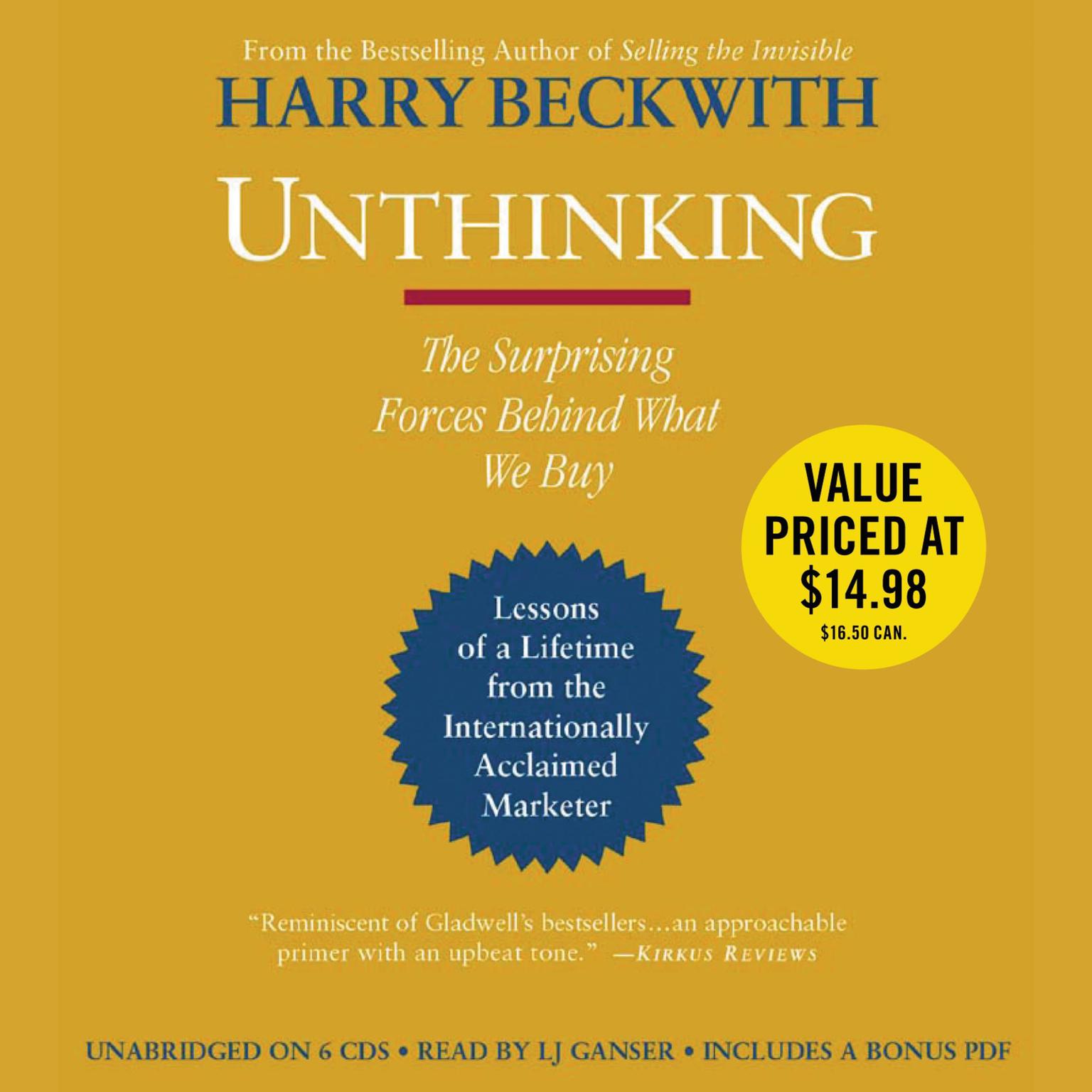 Unthinking: The Surprising Forces Behind What We Buy Audiobook, by Harry Beckwith