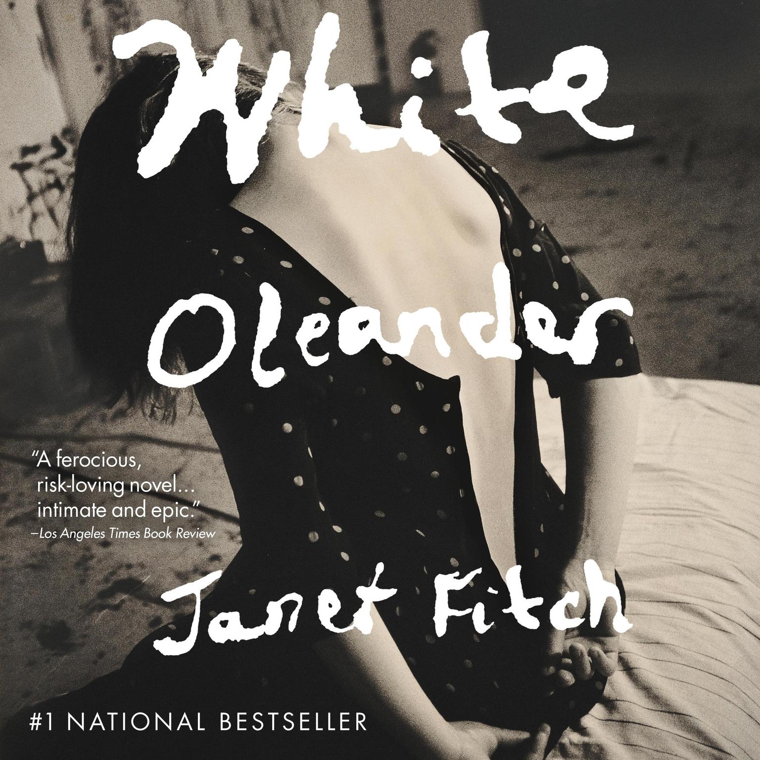 White Oleander (Abridged) Audiobook, by Janet Fitch