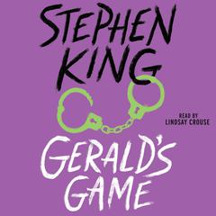 Geralds Game Audiobook, by Stephen King
