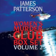 Women's Murder Club Box Set, Volume 2 Audiobook, by James Patterson