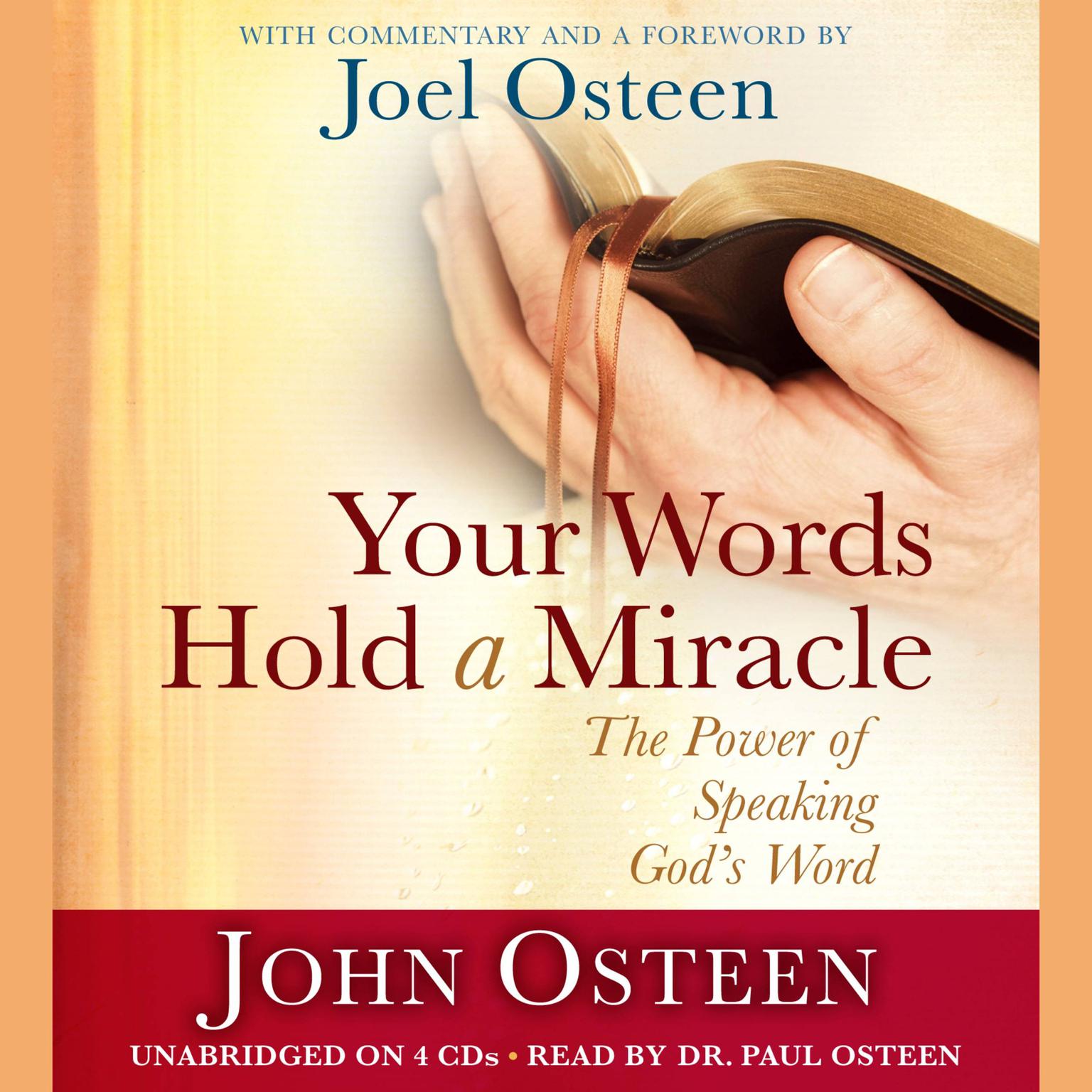 Your Words Hold a Miracle: The Power of Speaking Gods Word Audiobook, by John Osteen