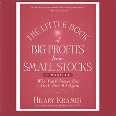 The Little Book Big Profits from Small Stocks + Website: Why You'll Never Buy a Stock Over $10 Again (Little Books. Big Profits) Audiobook, by 