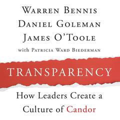 Transparency: Creating a Culture of Candor Audiobook, by Warren Bennis