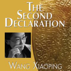 The Second Declaration Audiobook, by Xiaoping Wang