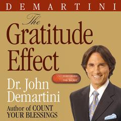 The Gratitude Effect Audiobook, by 