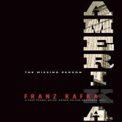 Amerika: A New Translation by Mark Harman Based on the Restored Text Audiobook, by Franz Kafka