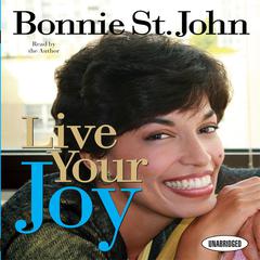 Live Your Joy Audiobook, by Noah St. John