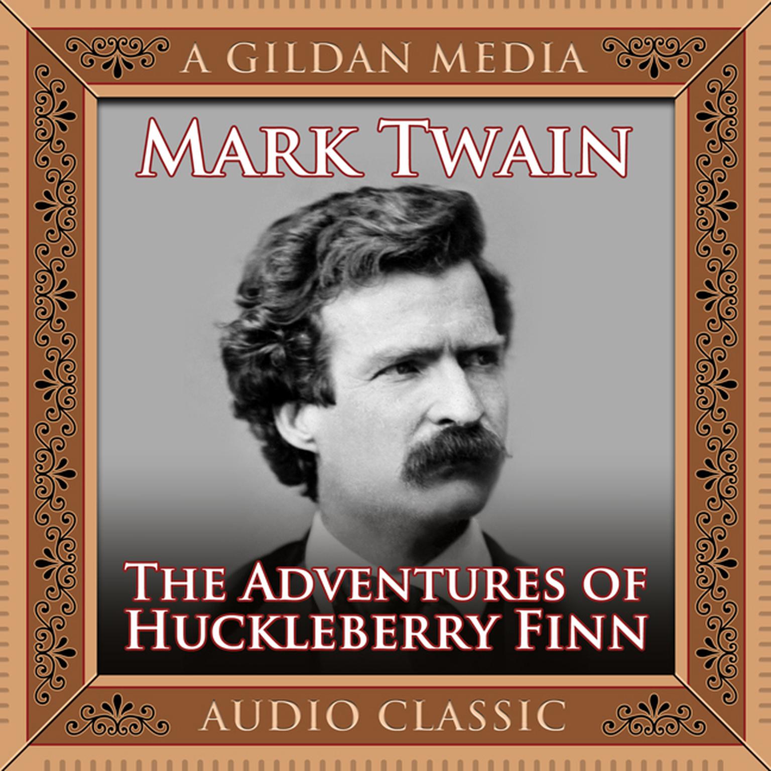 The Adventures Huckleberry Finn Audiobook, by Mark Twain