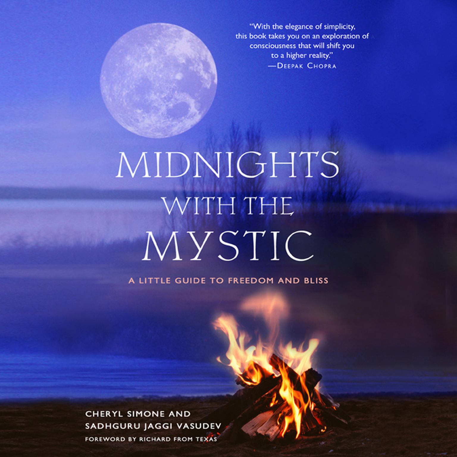 Midnights with the Mystic: A Little Guide to Freedom and Bliss Audiobook, by Cheryl Simone