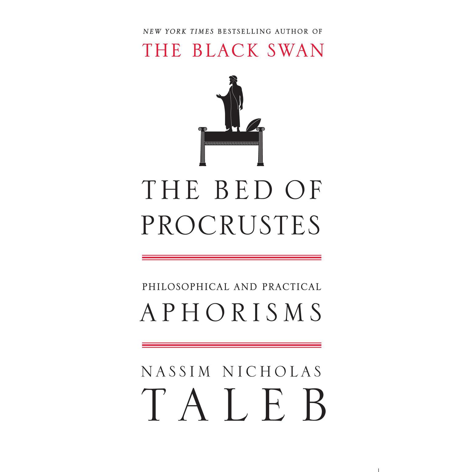 The Bed of Procrustes: Philosophical and Practical Aphorisms Audiobook, by Nassim Nicholas Taleb