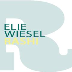 Rashi Audiobook, by Elie Wiesel