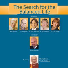 The Search for the Balanced Life Audiobook, by Sanjay Burman