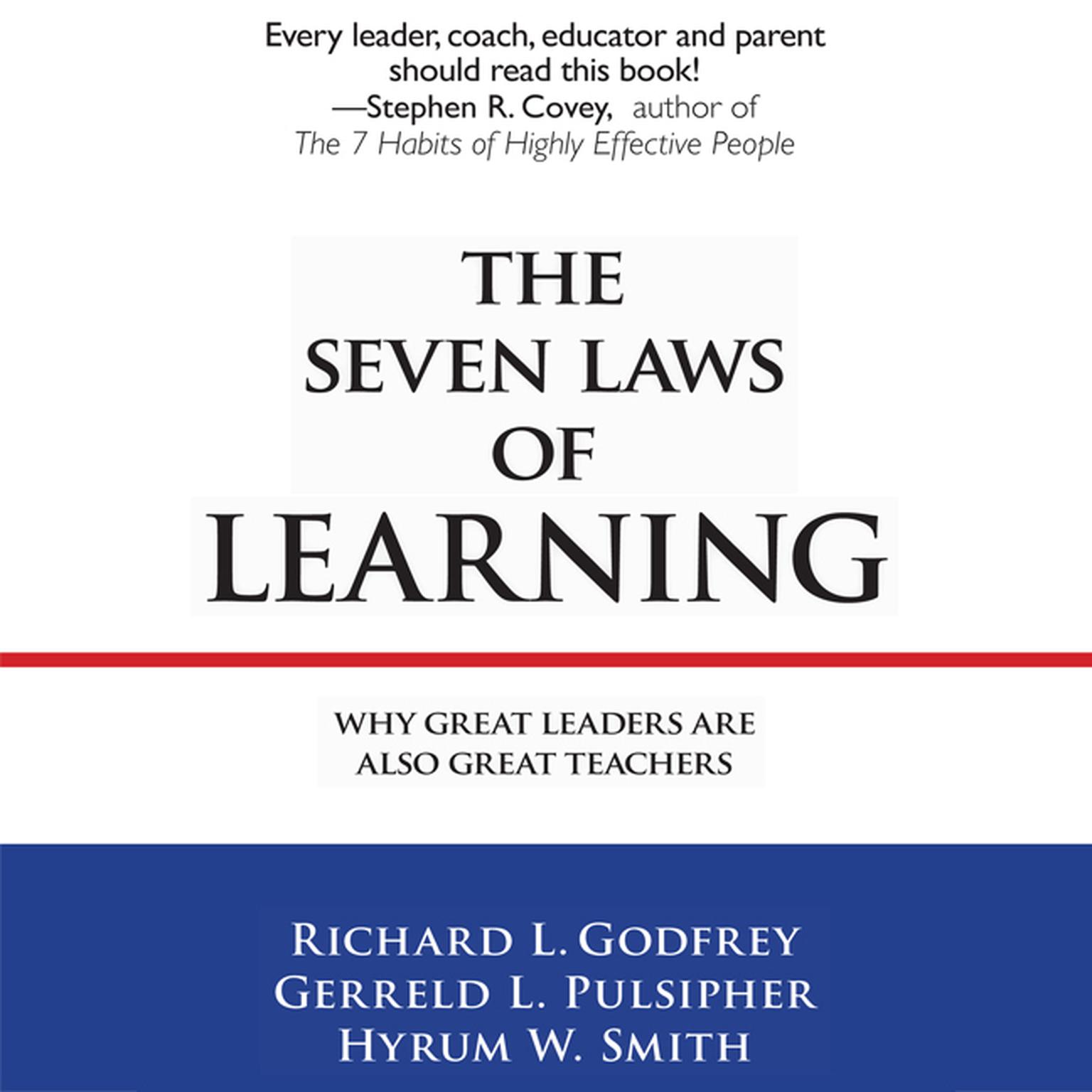 The Seven Laws of Learning: Why Great Leaders Are Also Great Teachers Audiobook, by Gerreld L. Pulsipher