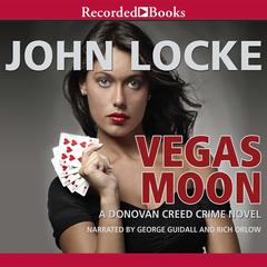 Vegas Moon Audiobook, by John Locke