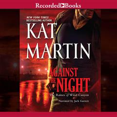 Against the Night Audiobook, by Kat Martin