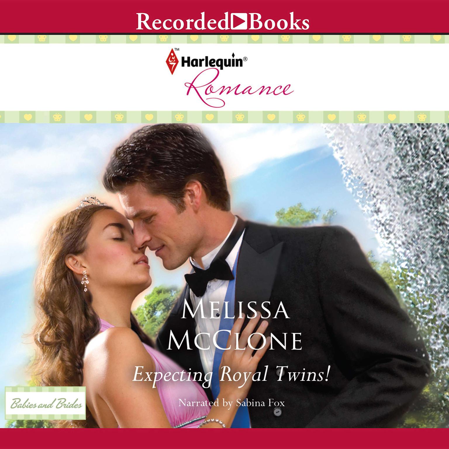 Expecting Royal Twins! Audiobook, by Melissa McClone