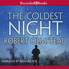 The Coldest Night Audiobook, by Robert Olmstead
