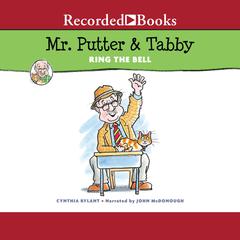 Mr. Putter & Tabby Ring the Bell Audiobook, by Cynthia Rylant