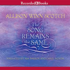 The Song Remains the Same Audiobook, by Allison Winn Scotch