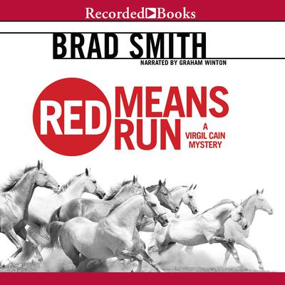 Red Means Run Audiobook, by Brad Smith