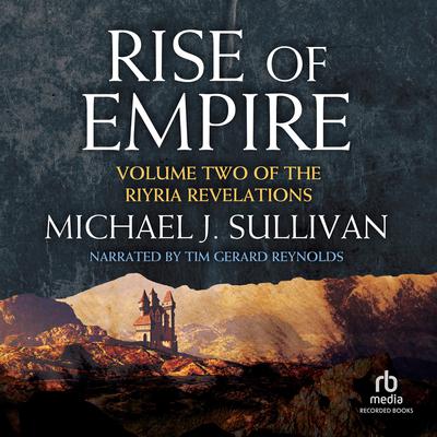 Rise of Empire Audiobook, by Michael J. Sullivan
