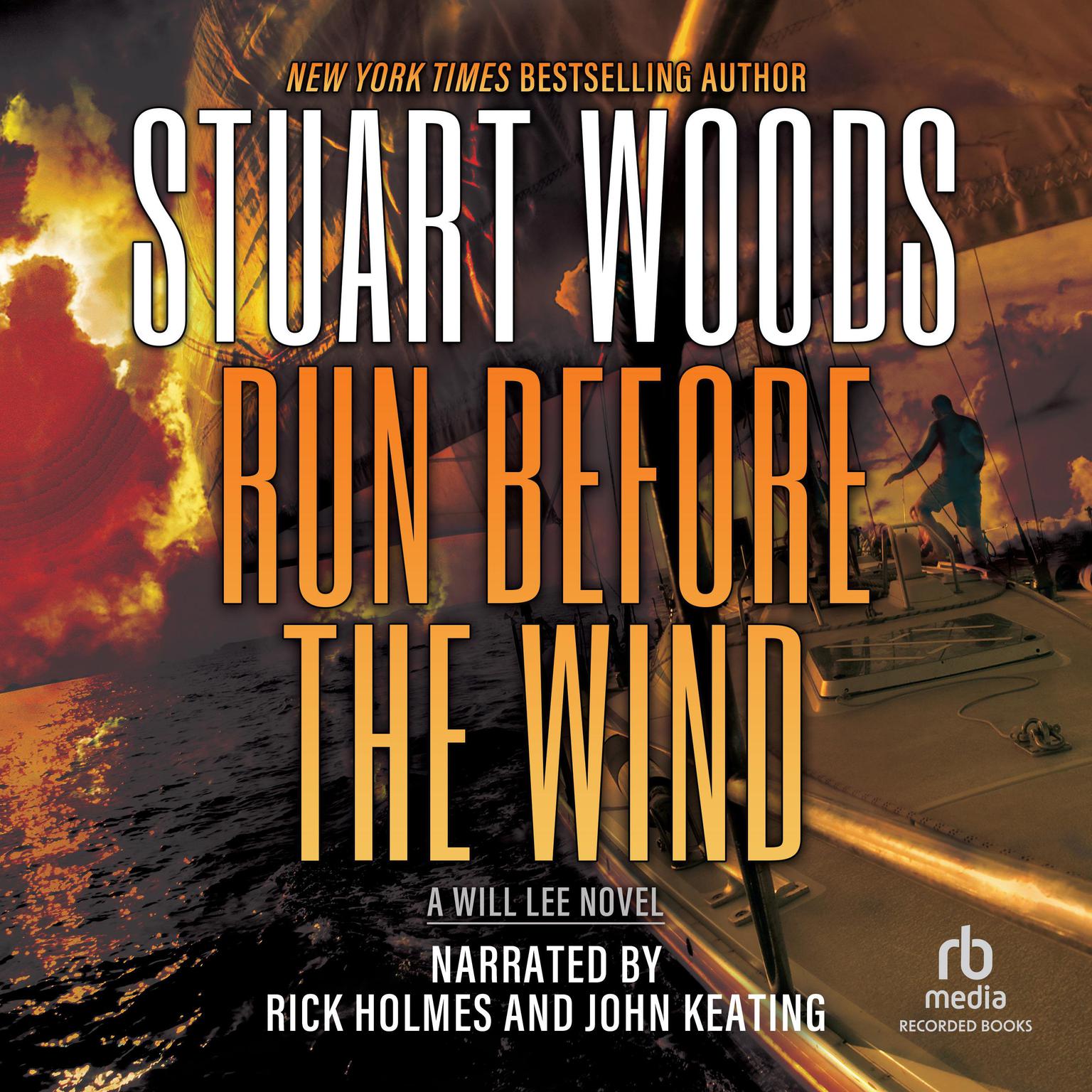 Run Before the Wind Audiobook, by Stuart Woods