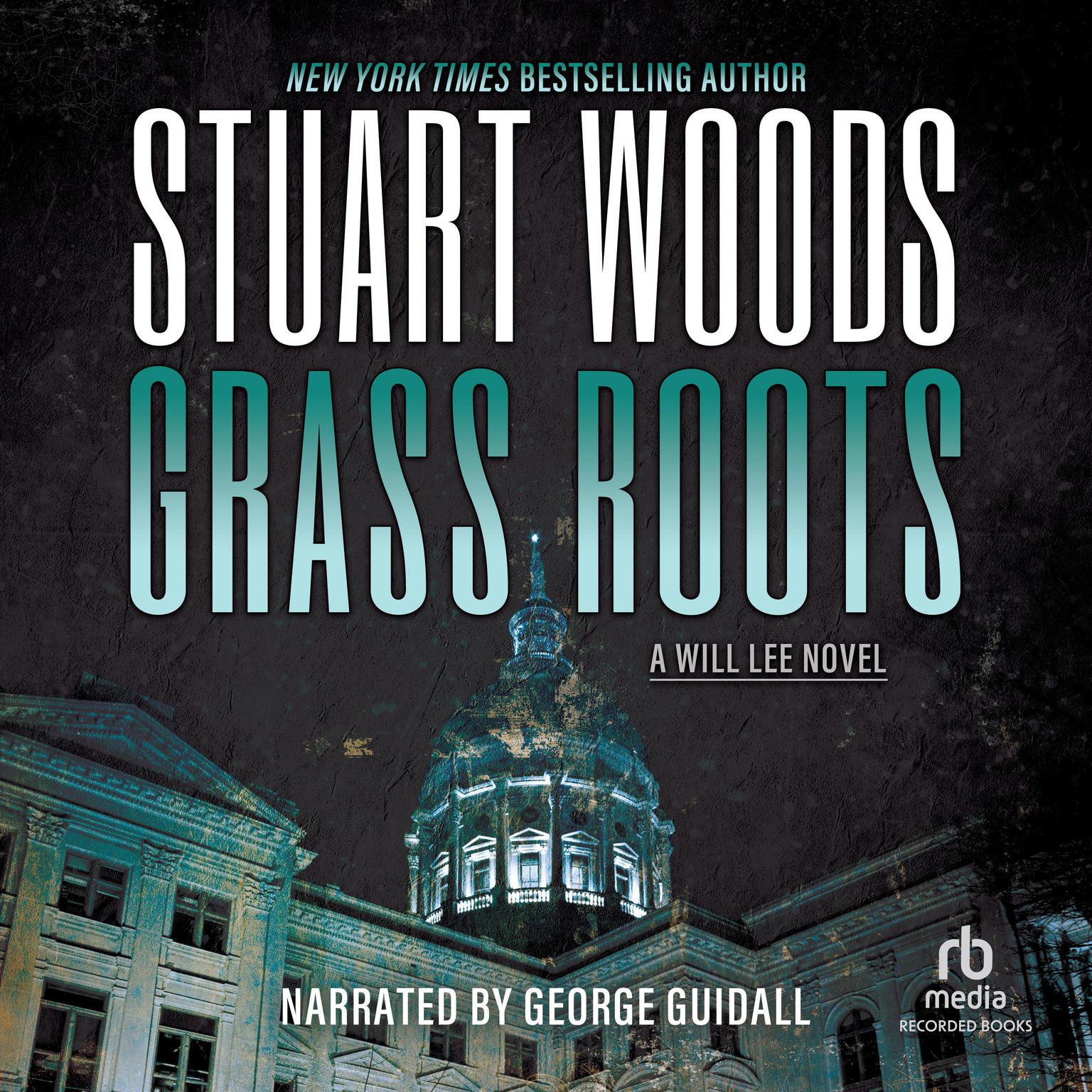 Grass Roots Audiobook, by Stuart Woods