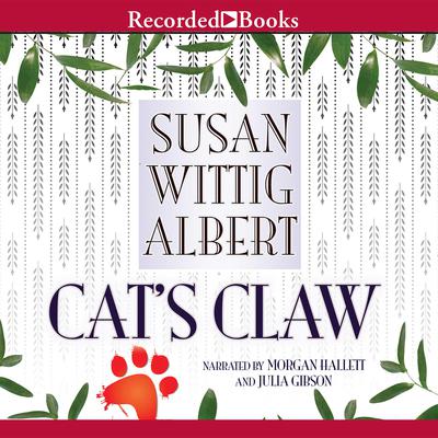 Cat's Claw Audiobook, by Susan Wittig Albert