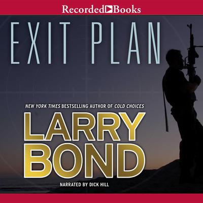 Exit Plan Audiobook, by Larry Bond