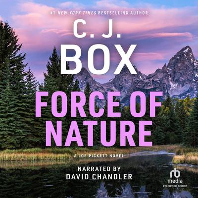 Force of Nature Audiobook, by C. J. Box