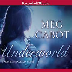 Underworld Audiobook, by Meg Cabot