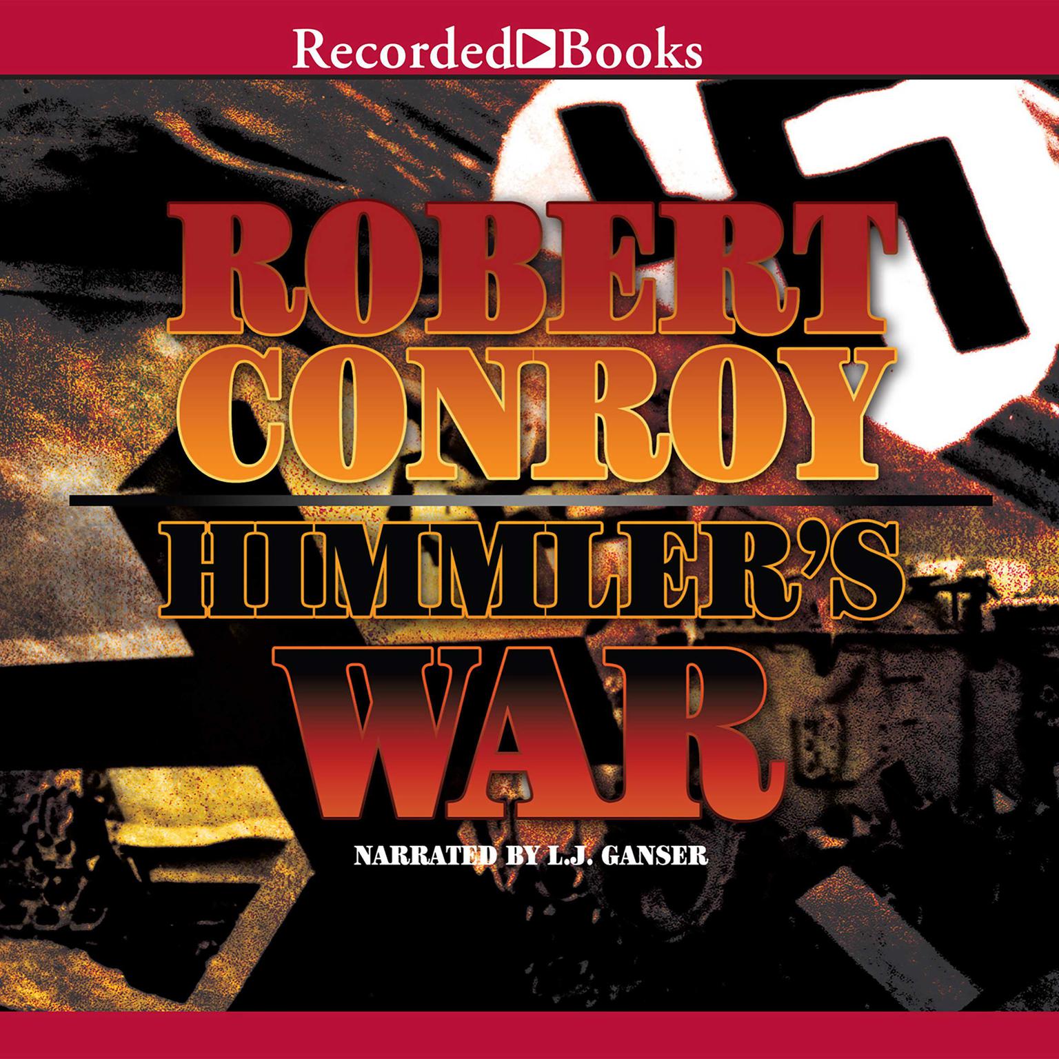 Himmlers War Audiobook, by Robert Conroy