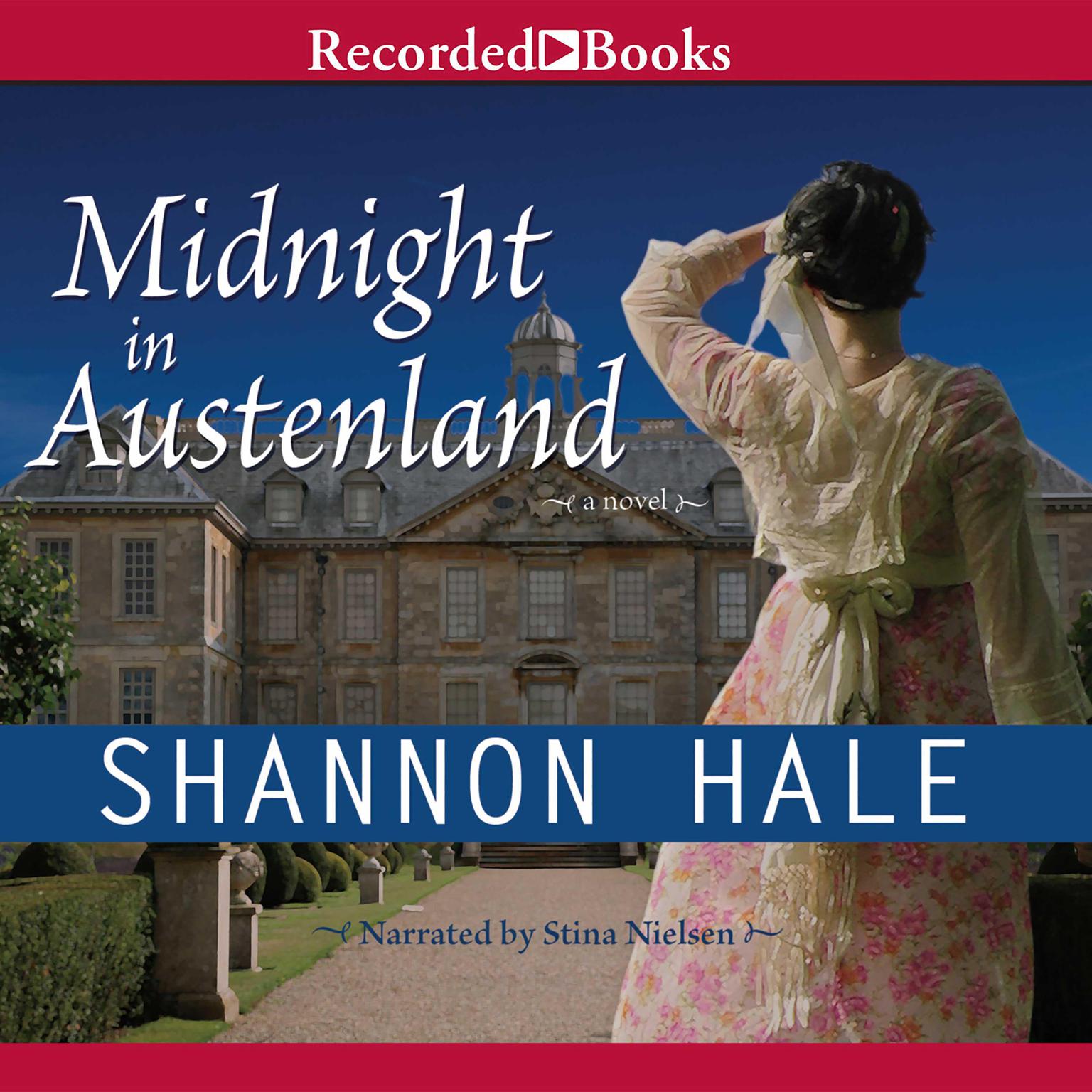 Midnight in Austenland Audiobook, by Shannon Hale